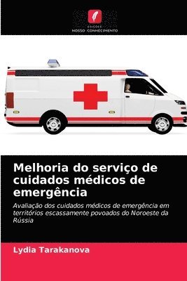 bokomslag Melhoria do servio de cuidados mdicos de emergncia