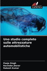bokomslag Uno studio completo sulle attrezzature automobilistiche