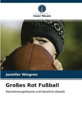 Grosses Rot Fussball 1