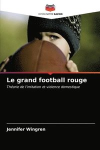 bokomslag Le grand football rouge