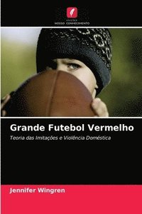 bokomslag Grande Futebol Vermelho