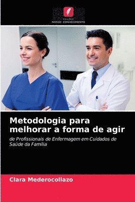 Metodologia para melhorar a forma de agir 1