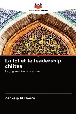 La loi et le leadership chiites 1