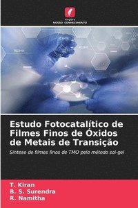 bokomslag Estudo Fotocatalítico de Filmes Finos de Óxidos de Metais de Transição