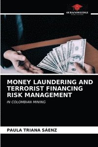 bokomslag Money Laundering and Terrorist Financing Risk Management
