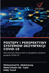 bokomslag Post&#280;py I Perspektywy Systemw Dezynfekcji Covid-19