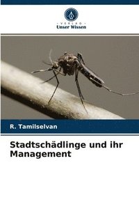 bokomslag Stadtschädlinge und ihr Management