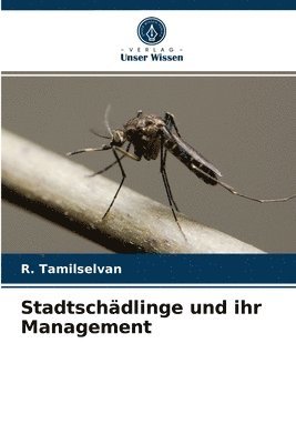 bokomslag Stadtschädlinge und ihr Management