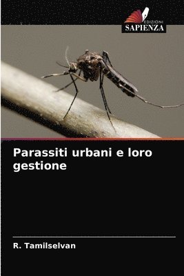 bokomslag Parassiti urbani e loro gestione