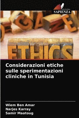 Considerazioni etiche sulle sperimentazioni cliniche in Tunisia 1