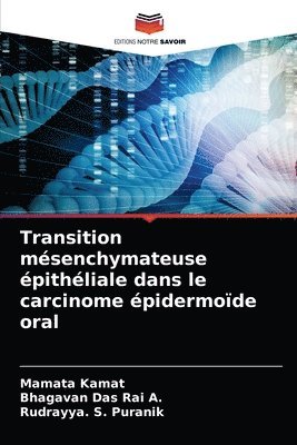 Transition msenchymateuse pithliale dans le carcinome pidermode oral 1