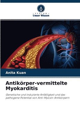 Antikrper-vermittelte Myokarditis 1