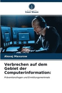 bokomslag Verbrechen auf dem Gebiet der Computerinformation