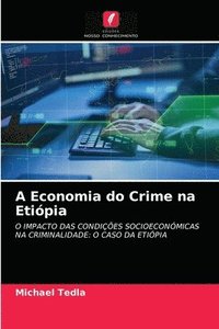 bokomslag A Economia do Crime na Etipia