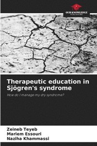 bokomslag Therapeutic education in Sjgren's syndrome