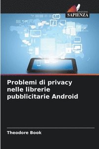 bokomslag Problemi di privacy nelle librerie pubblicitarie Android