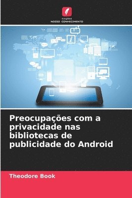 bokomslag Preocupações com a privacidade nas bibliotecas de publicidade do Android