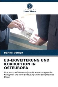 bokomslag Eu-Erweiterung Und Korruption in Osteuropa