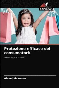 bokomslag Protezione efficace dei consumatori