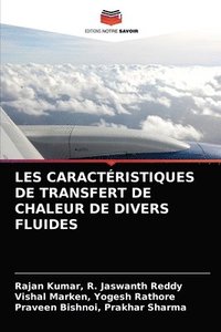 bokomslag Les Caractristiques de Transfert de Chaleur de Divers Fluides