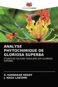 bokomslag Analyse Phytochimique de Gloriosa Superba