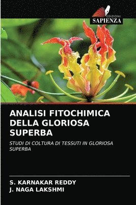 Analisi Fitochimica Della Gloriosa Superba 1