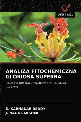 bokomslag Analiza Fitochemiczna Gloriosa Superba