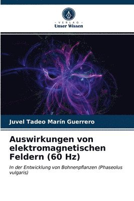 Auswirkungen von elektromagnetischen Feldern (60 Hz) 1