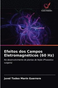 bokomslag Efeitos dos Campos Eletromagnticos (60 Hz)