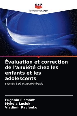 valuation et correction de l'anxit chez les enfants et les adolescents 1