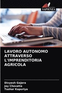bokomslag Lavoro Autonomo Attraverso l'Imprenditoria Agricola