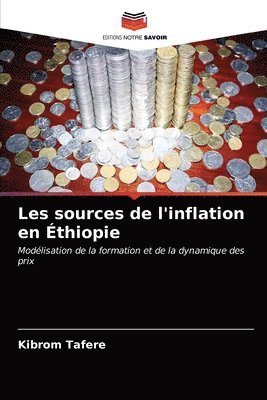 bokomslag Les sources de l'inflation en thiopie