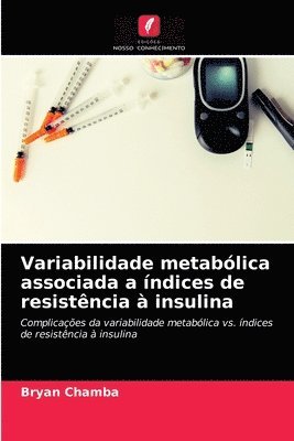 Variabilidade metablica associada a ndices de resistncia  insulina 1