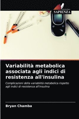 Variabilit metabolica associata agli indici di resistenza all'insulina 1