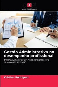 bokomslag Gestao Administrativa no desempenho profissional