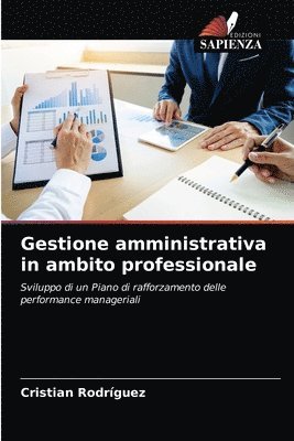 Gestione amministrativa in ambito professionale 1