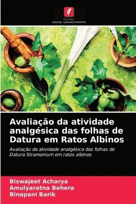 Avaliao da atividade analgsica das folhas de Datura em Ratos Albinos 1