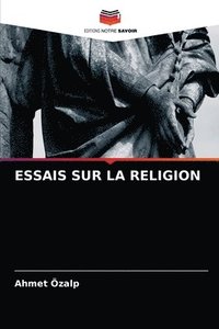 bokomslag Essais Sur La Religion