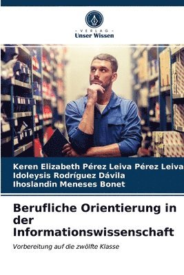 bokomslag Berufliche Orientierung in der Informationswissenschaft