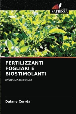 Fertilizzanti Fogliari E Biostimolanti 1