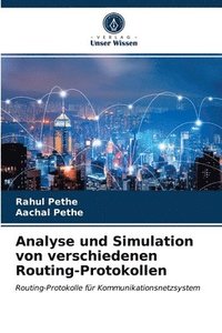 bokomslag Analyse und Simulation von verschiedenen Routing-Protokollen