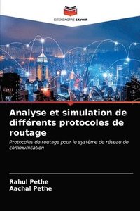 bokomslag Analyse et simulation de diffrents protocoles de routage
