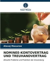 bokomslag Nominee-Kontovertrag Und Treuhandvertrag