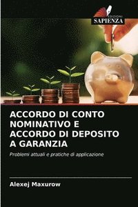 bokomslag Accordo Di Conto Nominativo E Accordo Di Deposito a Garanzia