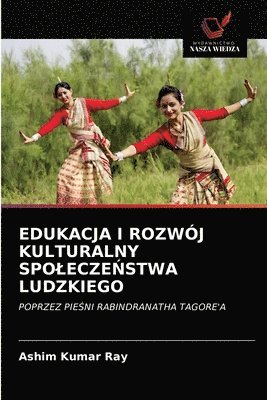 bokomslag Edukacja I Rozwj Kulturalny Spolecze&#323;stwa Ludzkiego