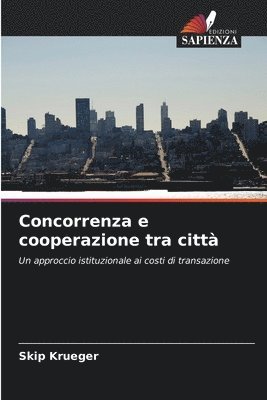 Concorrenza e cooperazione tra citt 1