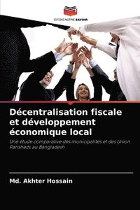 bokomslag Decentralisation fiscale et developpement economique local