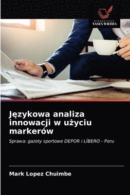 bokomslag J&#281;zykowa analiza innowacji w u&#380;yciu markerw