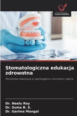 bokomslag Stomatologiczna edukacja zdrowotna