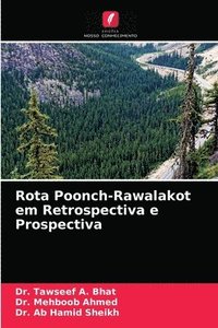bokomslag Rota Poonch-Rawalakot em Retrospectiva e Prospectiva